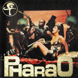 Pharao - I Show You Secrets